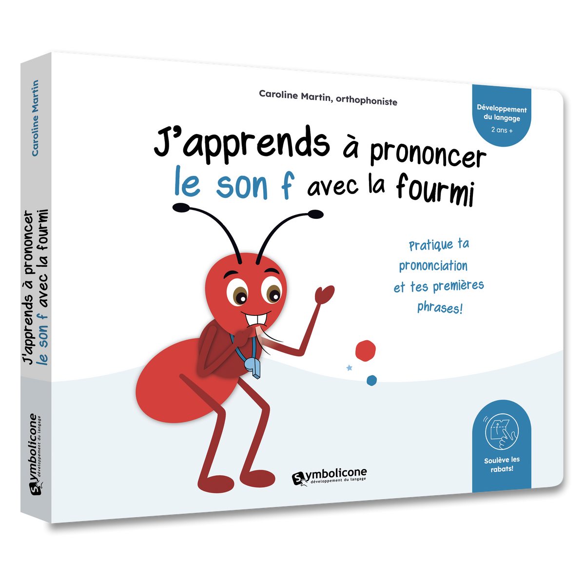 Couverture du livre à rabats « J'apprends à prononcer le son f avec la fourmi »