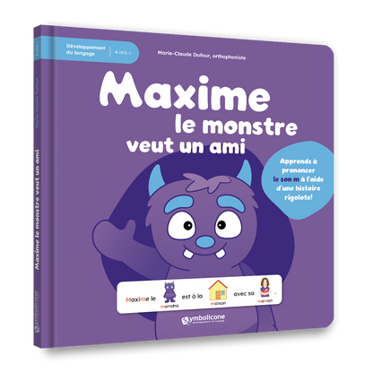 Couverture du livre « Maxime le monstre veut un ami »